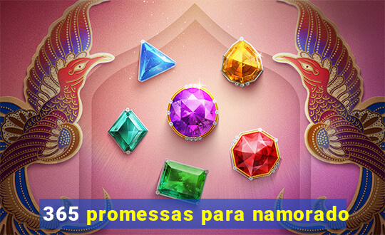365 promessas para namorado